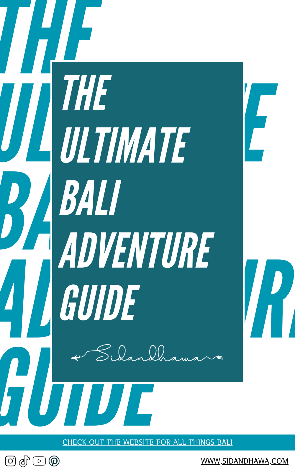 The Ultimate Bali Adventure Guide